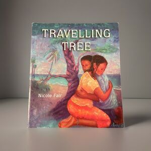 Traveling Tree Paperback By Nicole Fair First Canadian Printing 2006